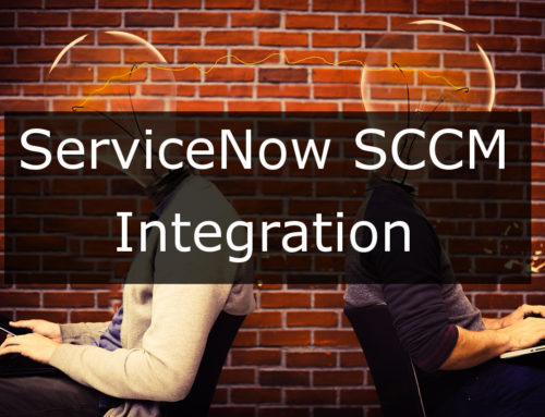 ServiceNow SCCM Integration Case Study